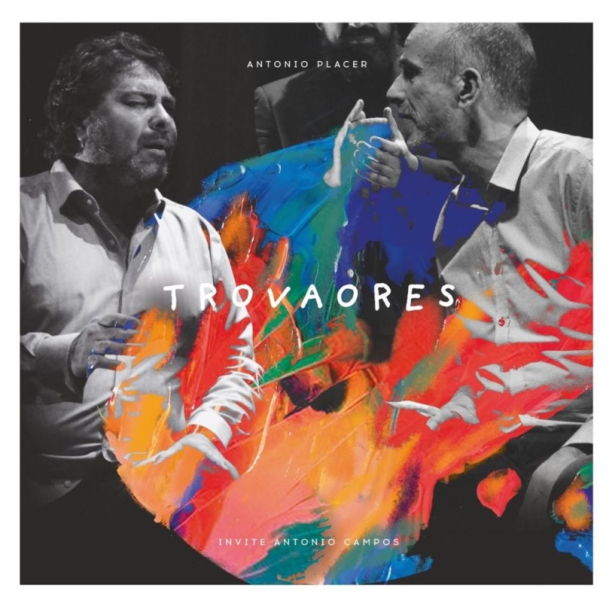 Afbeelding van Antonio Placer Sextet & Antonio Campos - Trovaores Live