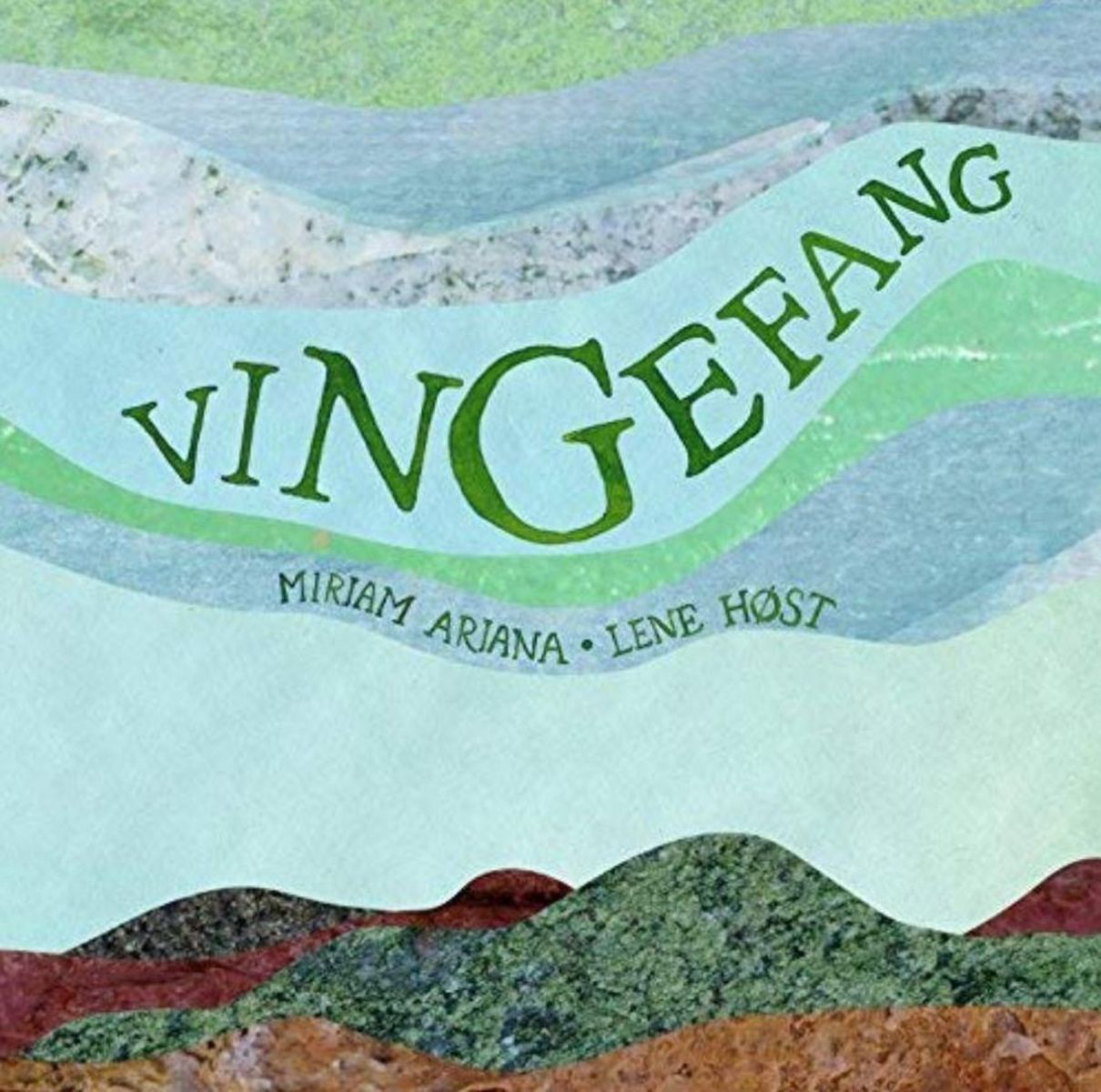 Afbeelding van Miriam Ariana & Lene Høst - Vingefang