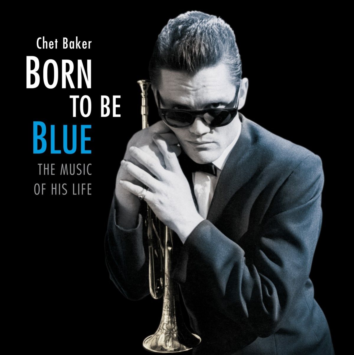 Afbeelding van Born To Be Blue / A Heartfelt Homage To The Life And