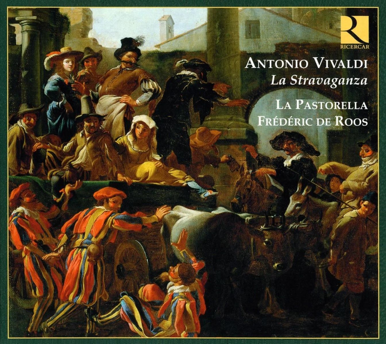Frédéric De Roos & La Pastorella - Vivaldi: La Stravaganza Opus IV