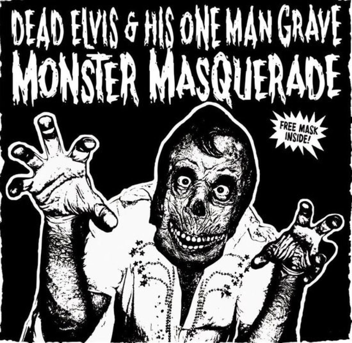 Afbeelding van Dead Elvis & His One Man Grave - Monster Masquerade