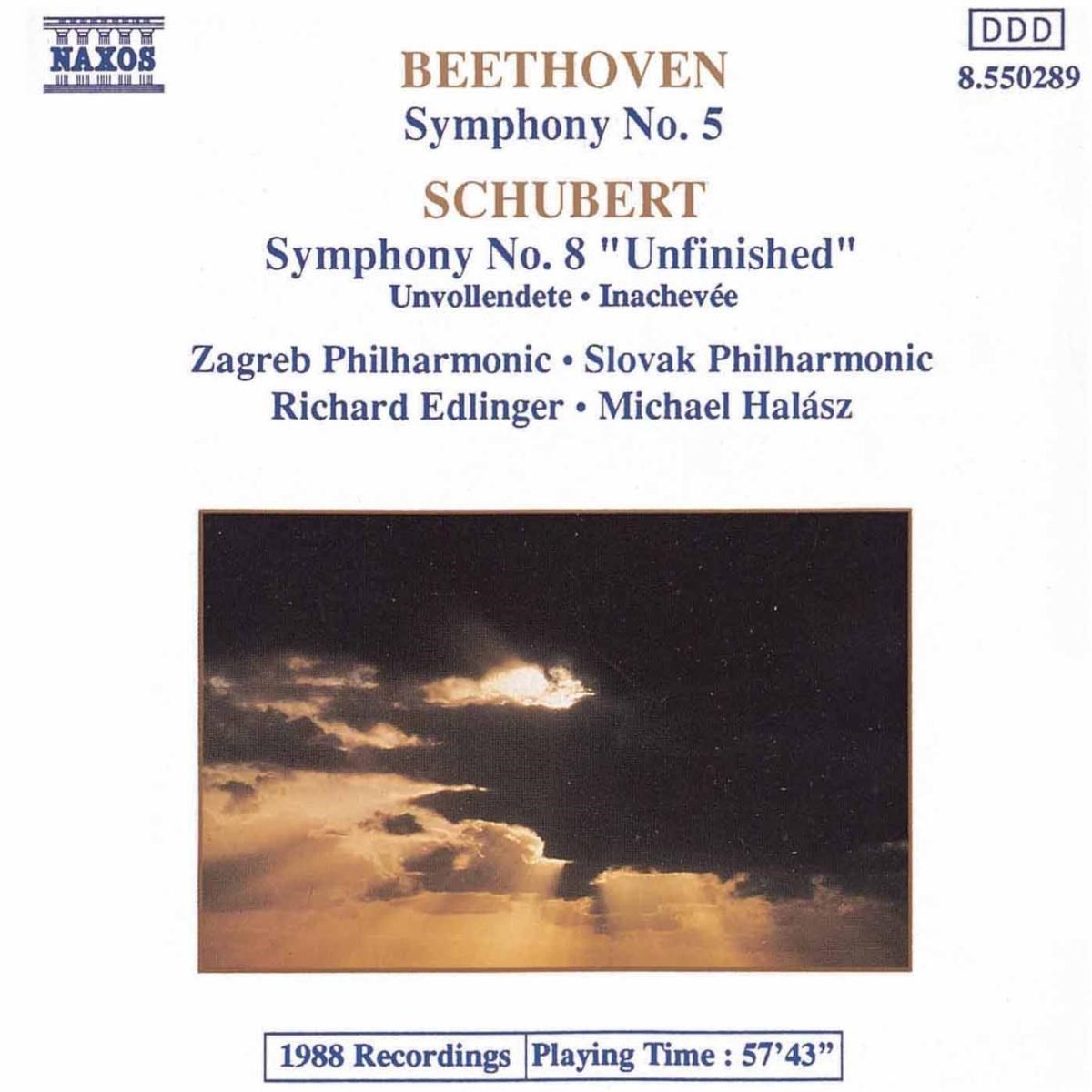 CSR Symphony Orchestra, Zagreb Philharmonic, Michael Halász, Richard Edlinger - Beethoven: Symphony No. 5 | Symphony No. 8 "Unfinished"