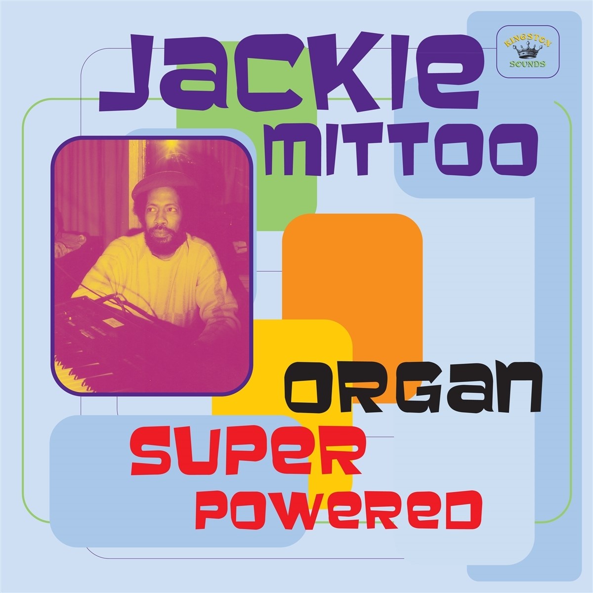 Afbeelding van Jackie Mittoo - Organ Super Powered