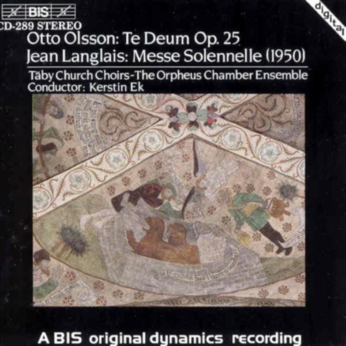 Afbeelding van Taby Church Choirs, Orpheus Chamber Ensemble, Kerstin Ek - Olsson: Te Deum, Op. 25 | Langlais: Messe Solennelle (1950)