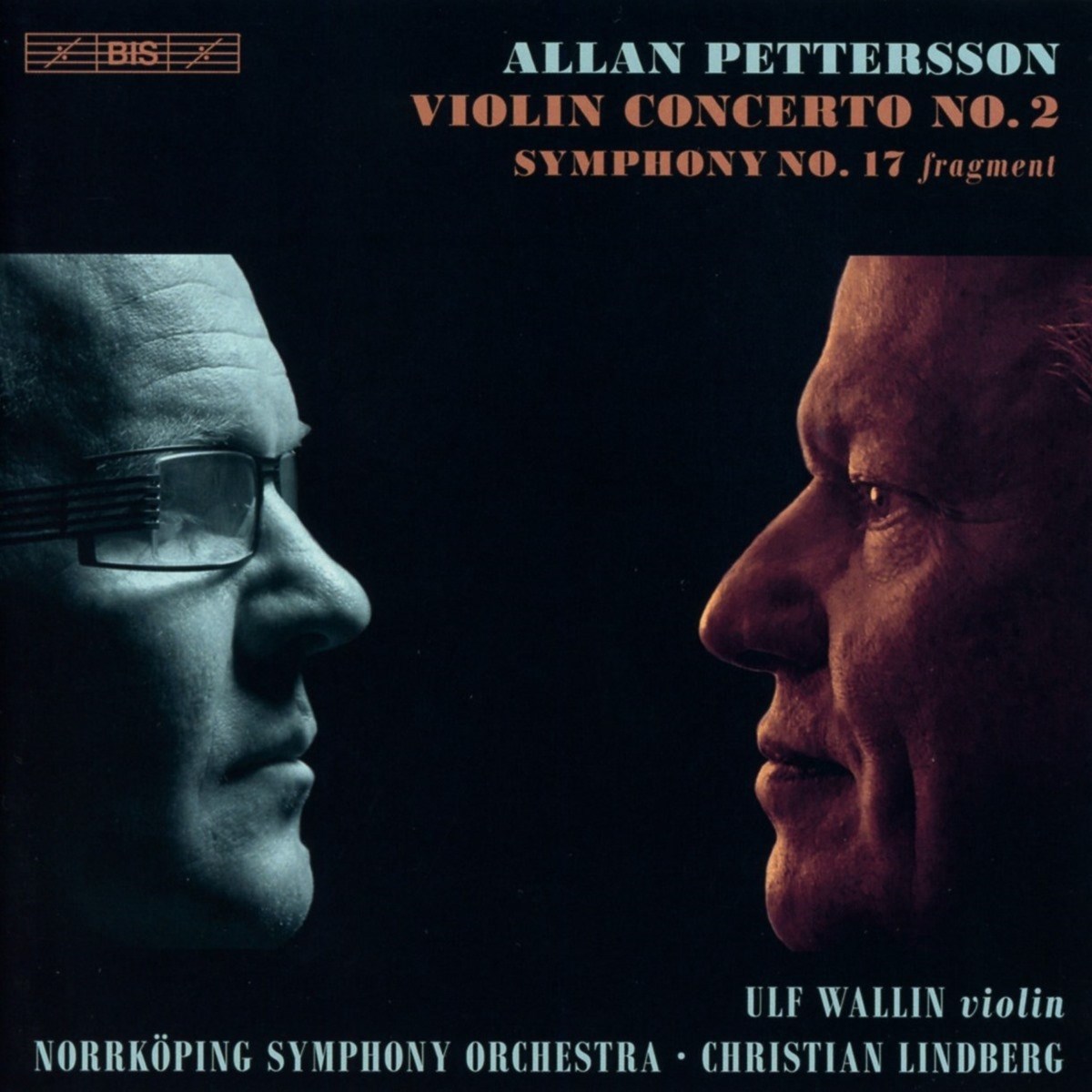Afbeelding van Ulf Wallin, Nörrkoping Symphony Orchestra, Christian Lindberg - Pettersson: Violin Concerto No.2 And Symphony No.17 (Fragment)