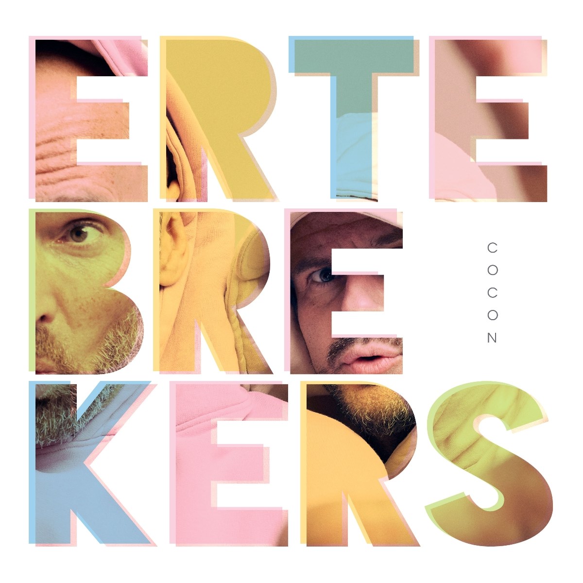 Ertebrekers - Cocon