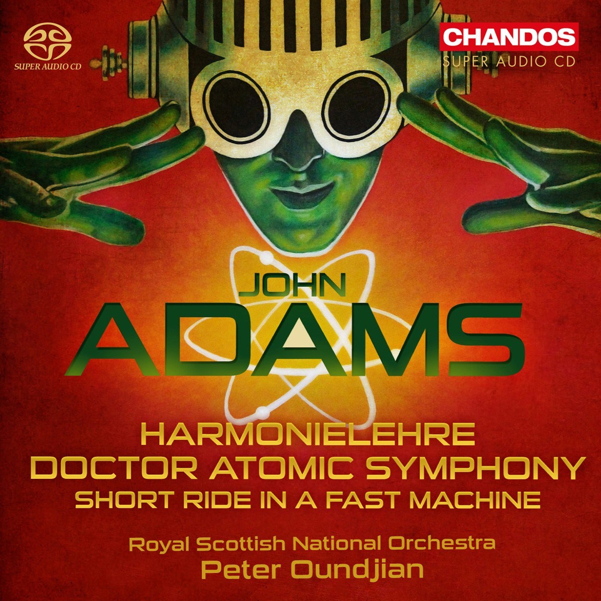 Afbeelding van Royal Scottish National Orchestra, Peter Oundjian - Adams: Harmonielehre, Doctor Atomic Symphony