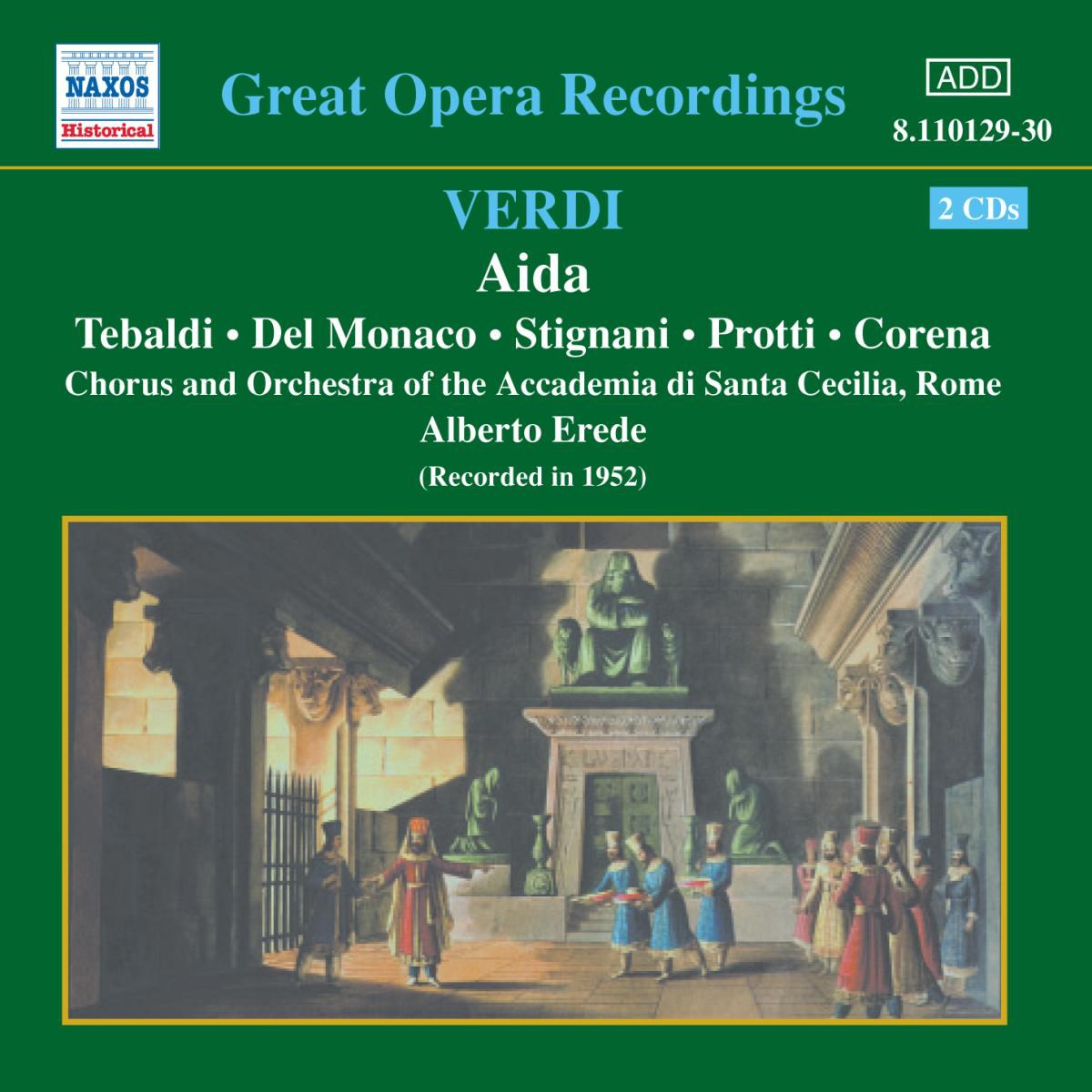 Afbeelding van Renata Tebaldi, Giacinto Prandelli, Hilde Gueden, Fernando Corena, Ensemble Academia di Santa Cecilia Rome - Verdi: Aïda