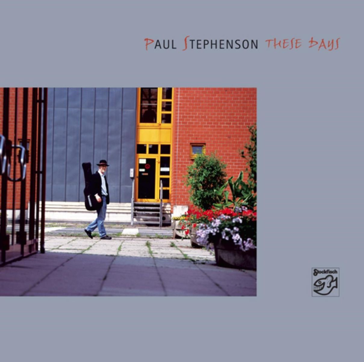 Afbeelding van Paul Stephenson - These Days