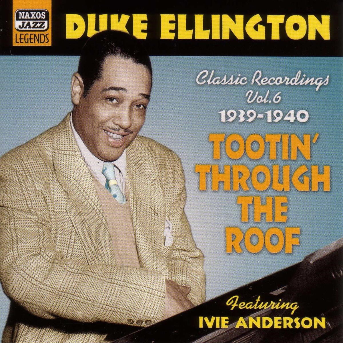 Afbeelding van Duke Ellington & Edward Kennedy - Tootin' Through The Roof (1939-1940)
