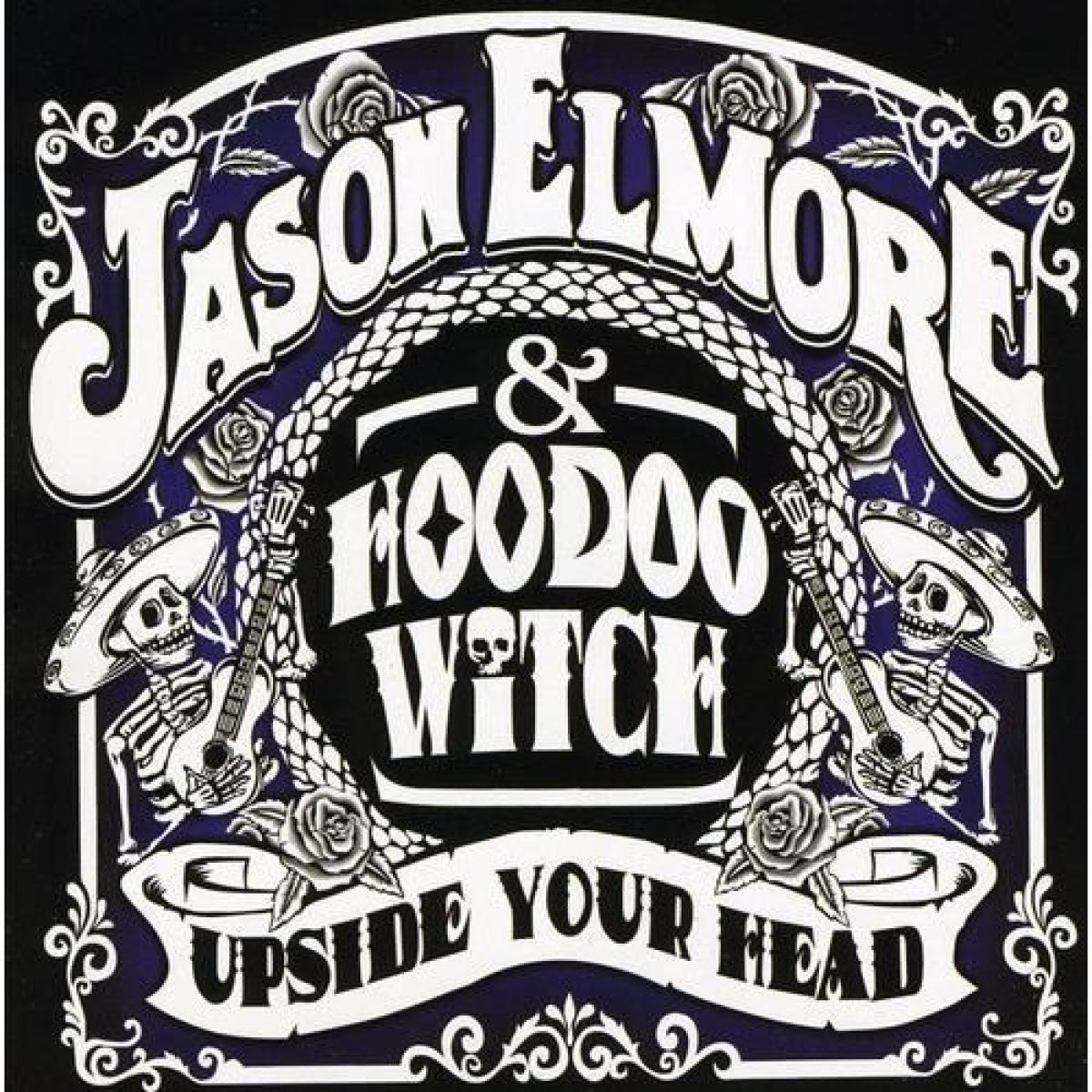 Afbeelding van Jason Elmore & Hoodoo Witch - Upside Your Head