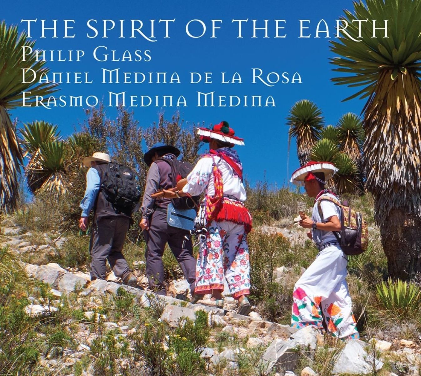 Afbeelding van Philip Glass, Daniel Medina de la Rosa, Erasmo Medina Medina - The Spirit Of The Earth