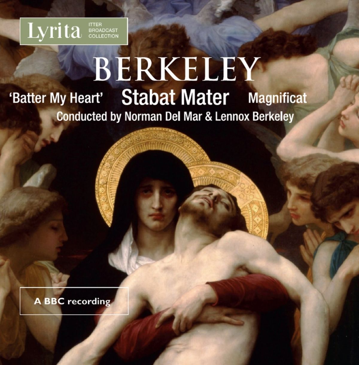 Afbeelding van English Chamber Orchestra, Ambrosian Singers, Lennox Berkeley - Berkeley: 'Batter My Heart' | Stabat Mater | Magnificat