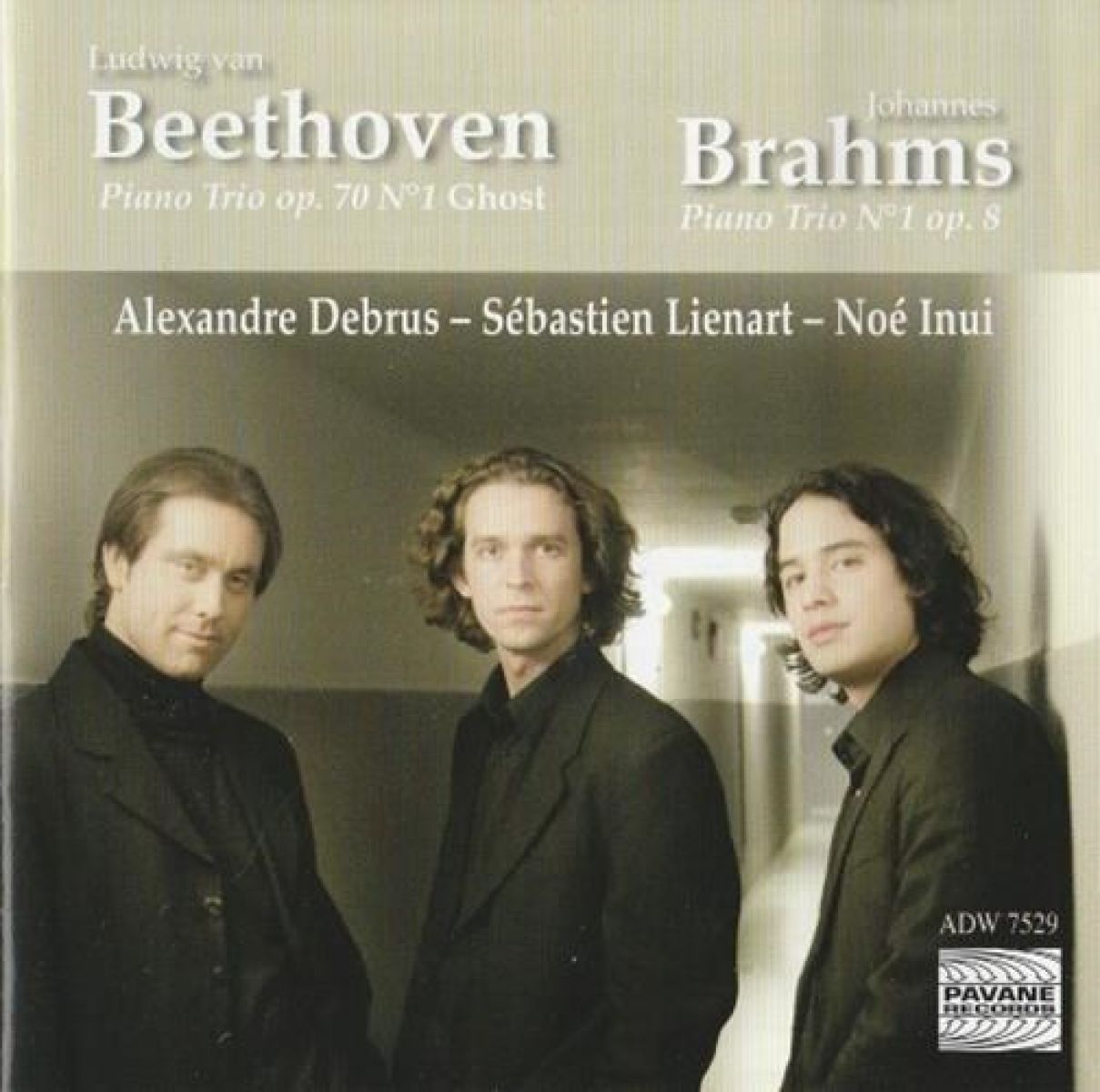 Afbeelding van Noé Inui, Sébastien Lienart, Alexandre Debrus - Beethoven: Piano Trio Op, 70 N°1 Ghost | Brahms: Piano Trio N°1 Op,8