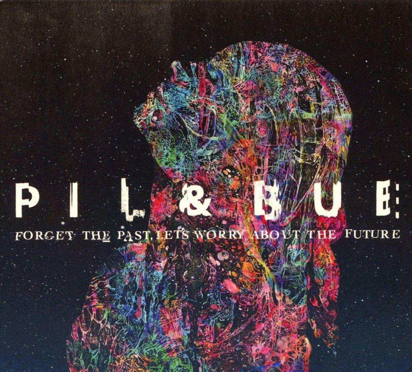 Afbeelding van Pil & Bue - Forget The Past, Let's Worry About The Future