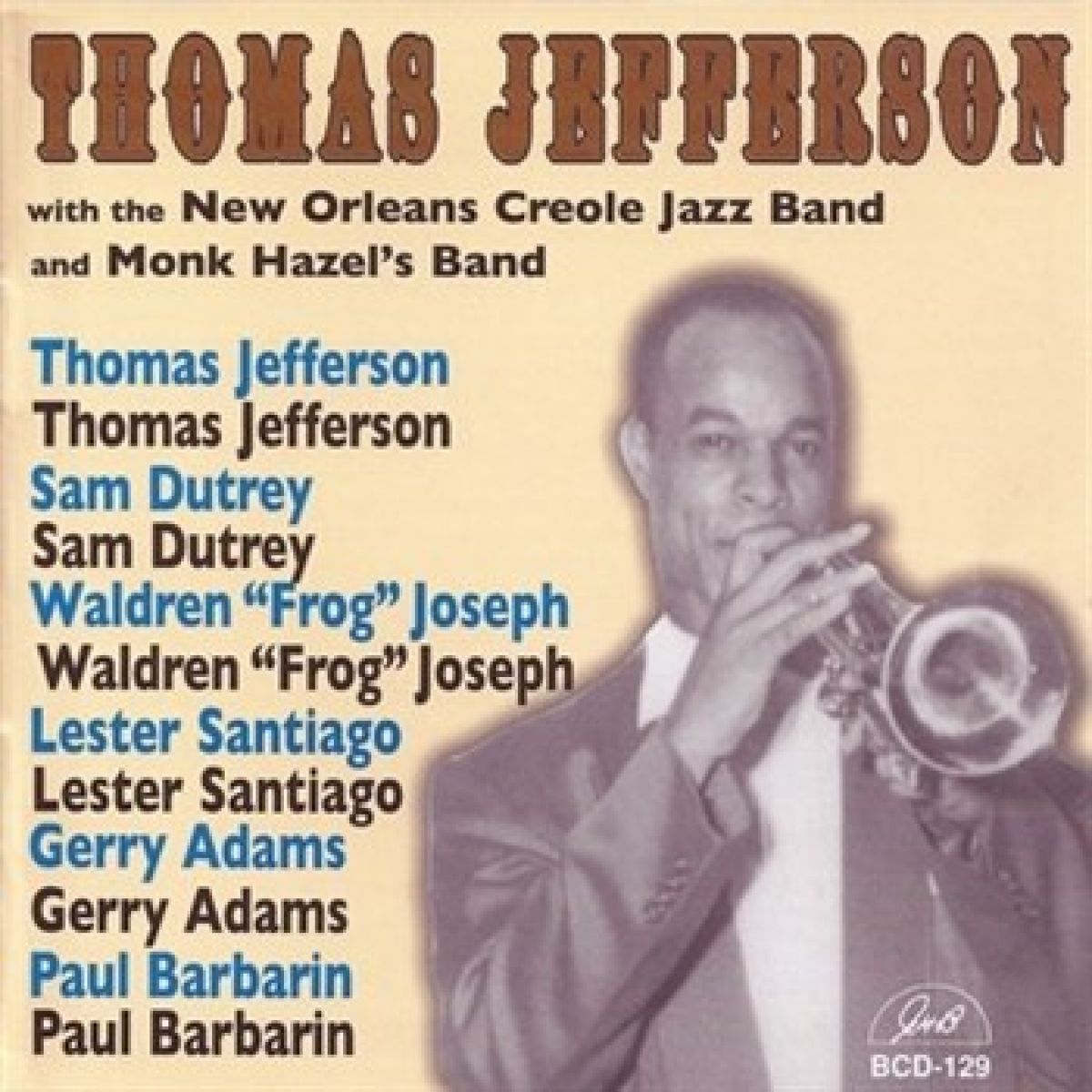 Afbeelding van Thomas Jefferson With The Thomas Jefferson And His Creole Jazz Band And Monk Hazel's Band - Thomas Jefferson With The New Orleans Creole Jazz Band And Monk Hazel's Band
