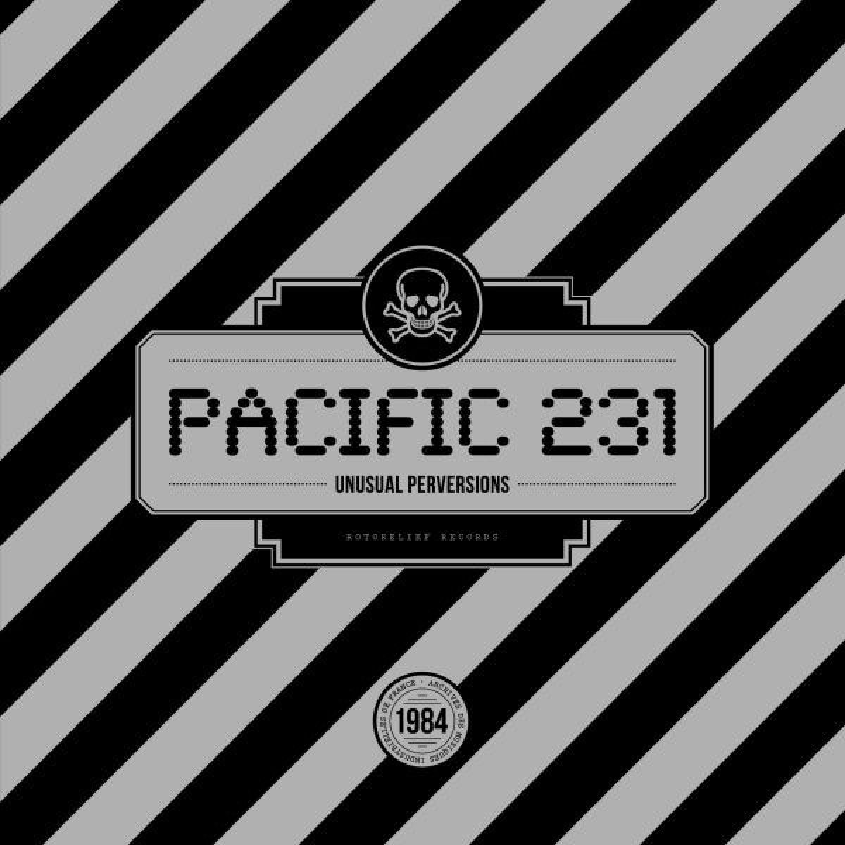 Afbeelding van Pacific 231 - Unusual Perversions