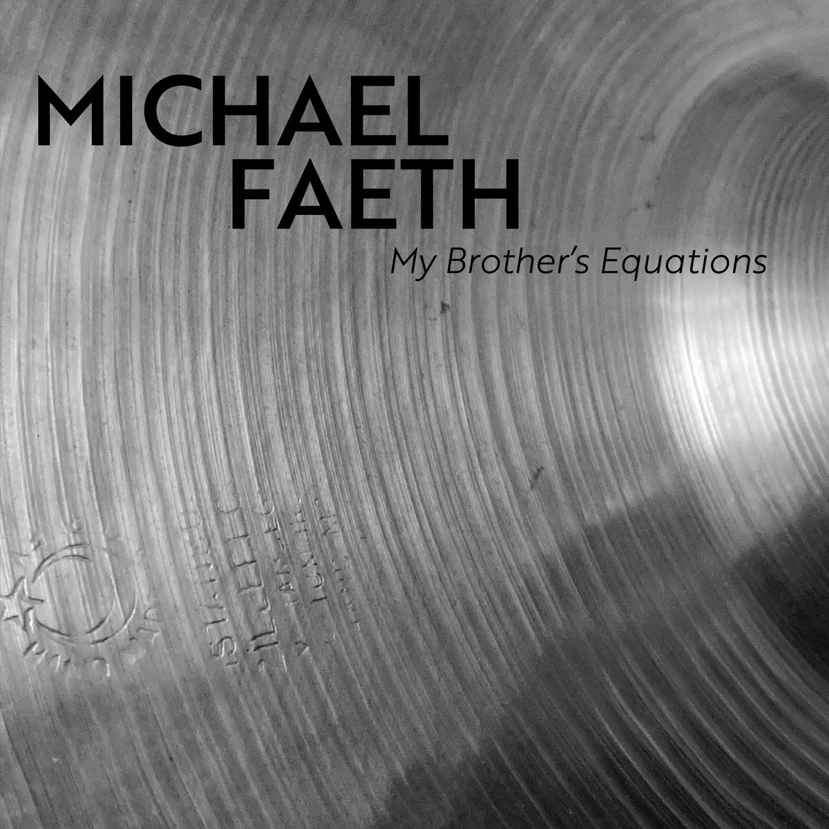Afbeelding van Michael Faeth - My Brother's Equations