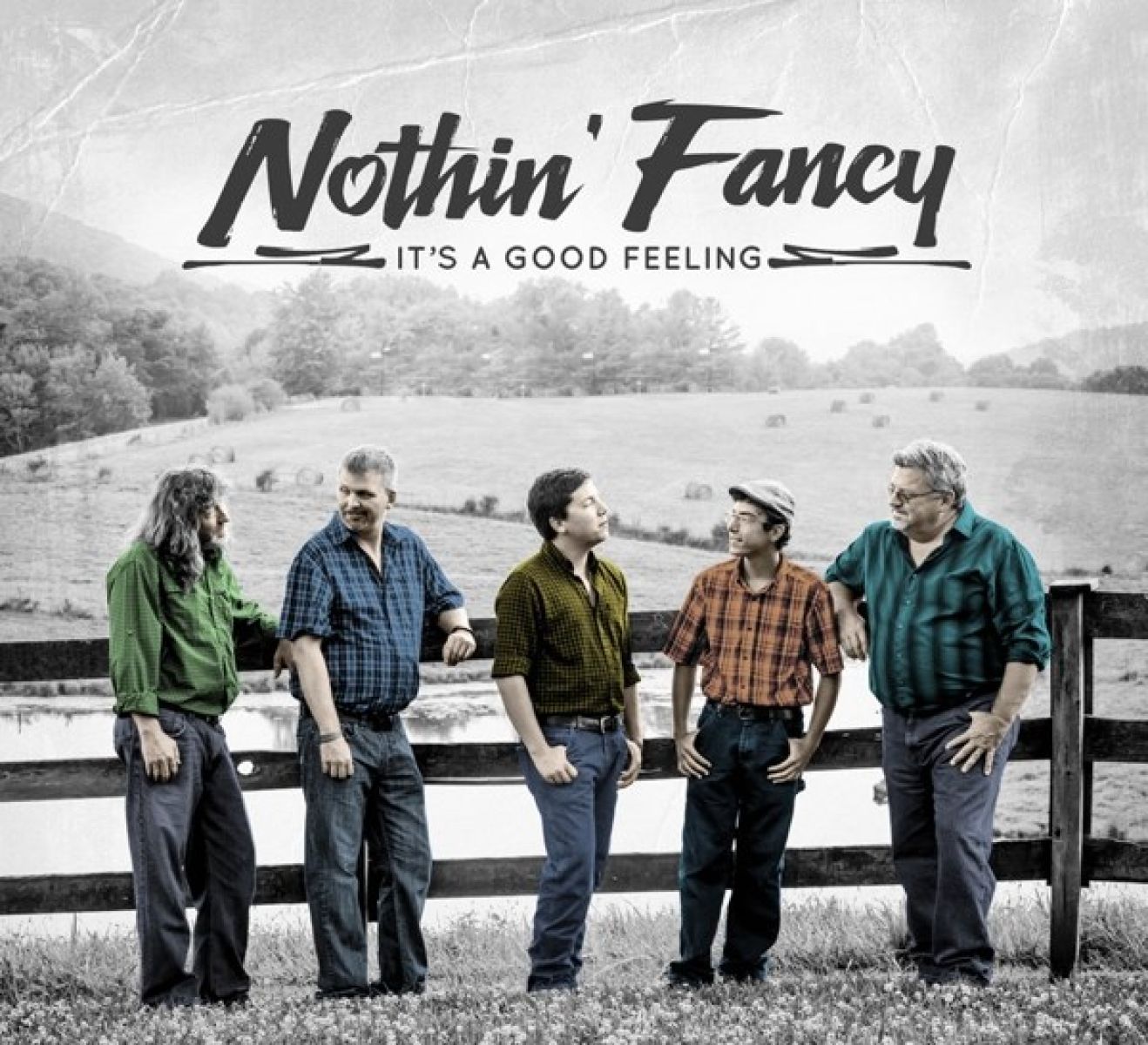 Afbeelding van Nothin' Fancy - It's A Good Feeling