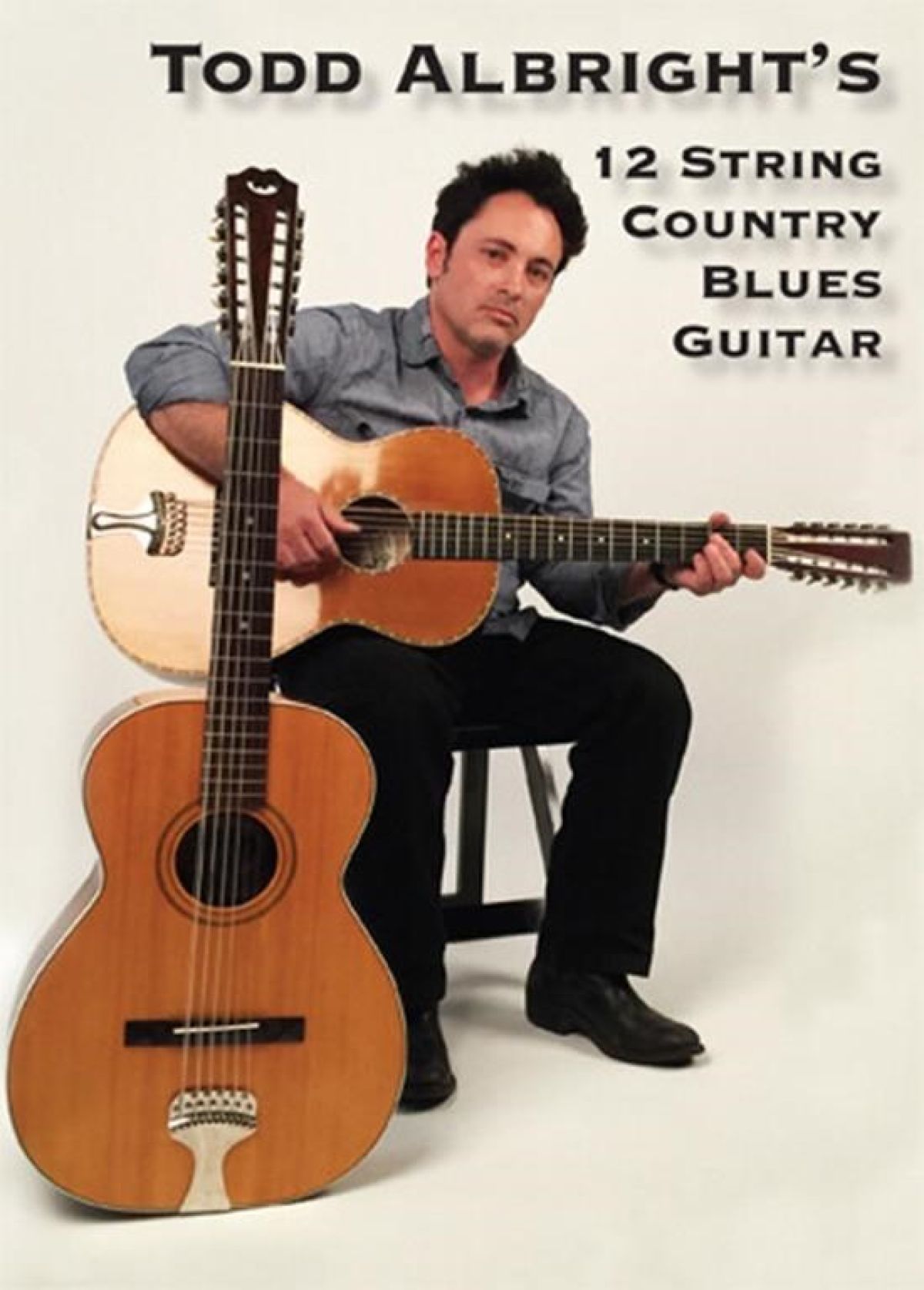 Afbeelding van Todd Albright - Todd Albright's 12 String Country Blues Guitar