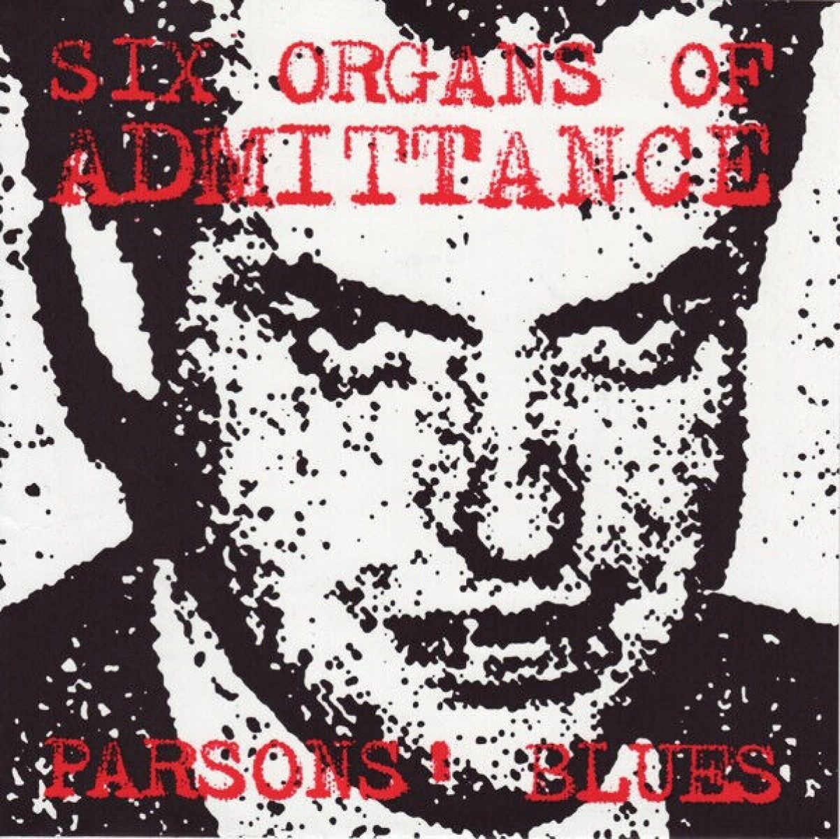 Afbeelding van Six Organs Of Admittance - Parsons' Blues