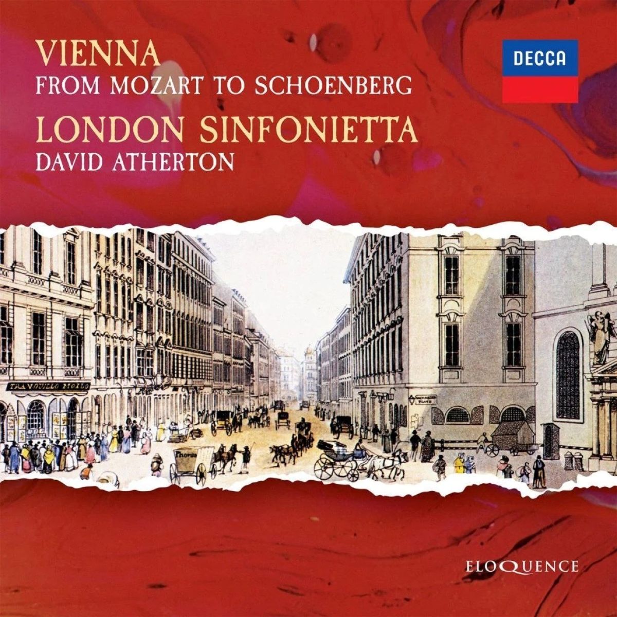 London Sinfonietta, David Atherton - Vienna - From Mozart To Schoenberg