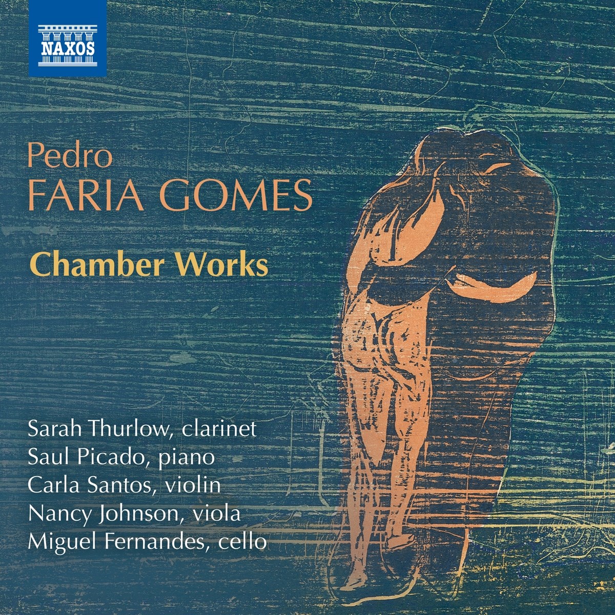 Sarah Thurlow, Saul Picado, Carla Santos, Nancy Johnson, Miguel Fernandes - Gomes: Chamber Works