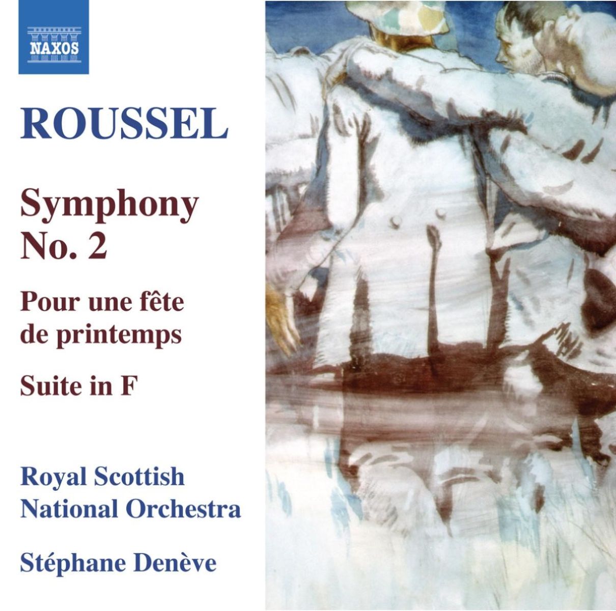 Royal Scottish National Orchestra, Stéphane Denève - Roussel: Symphony No.2