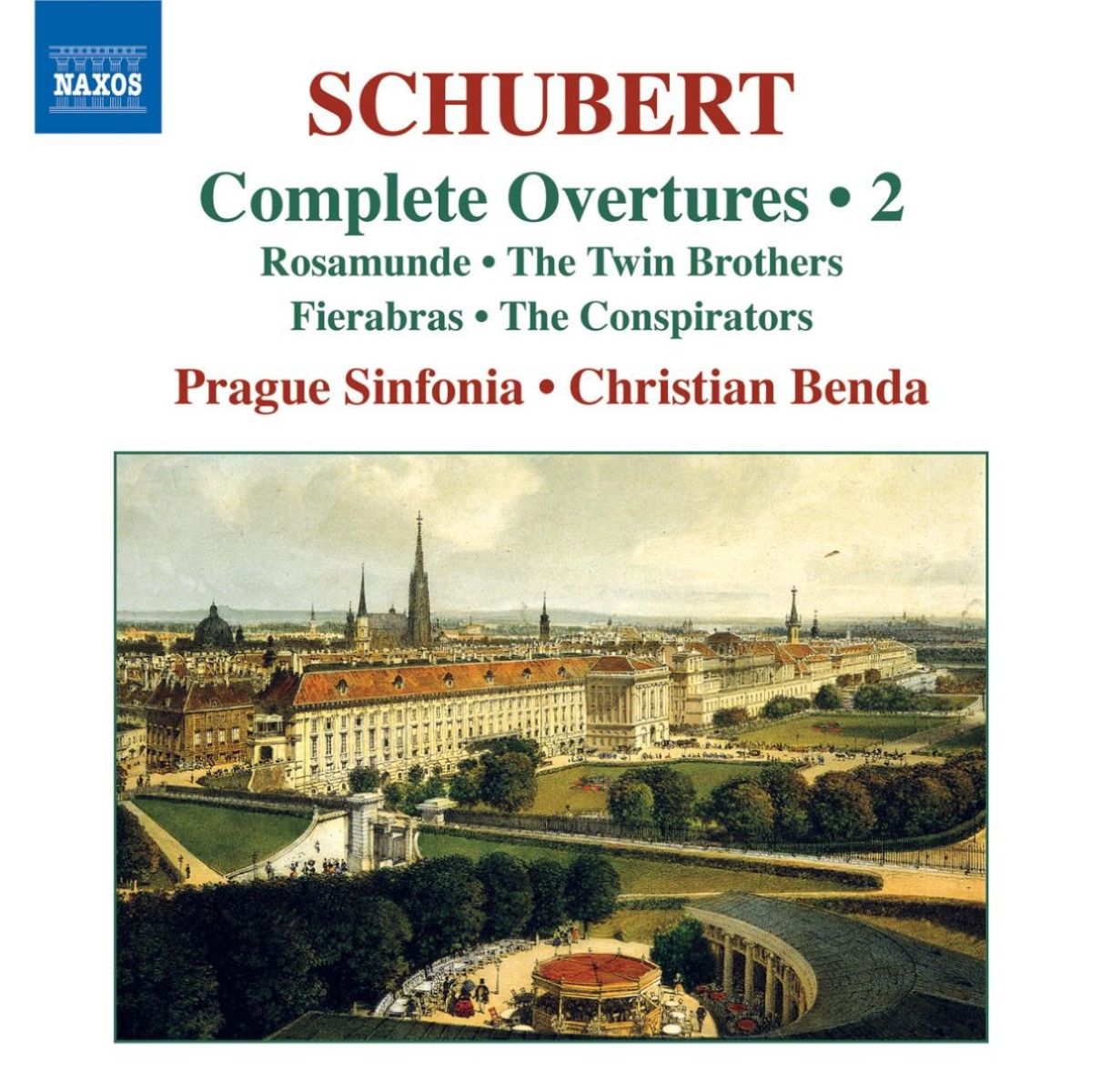 Prague Sinfonia, Christian Benda - Schubert: Complete Overtures 2