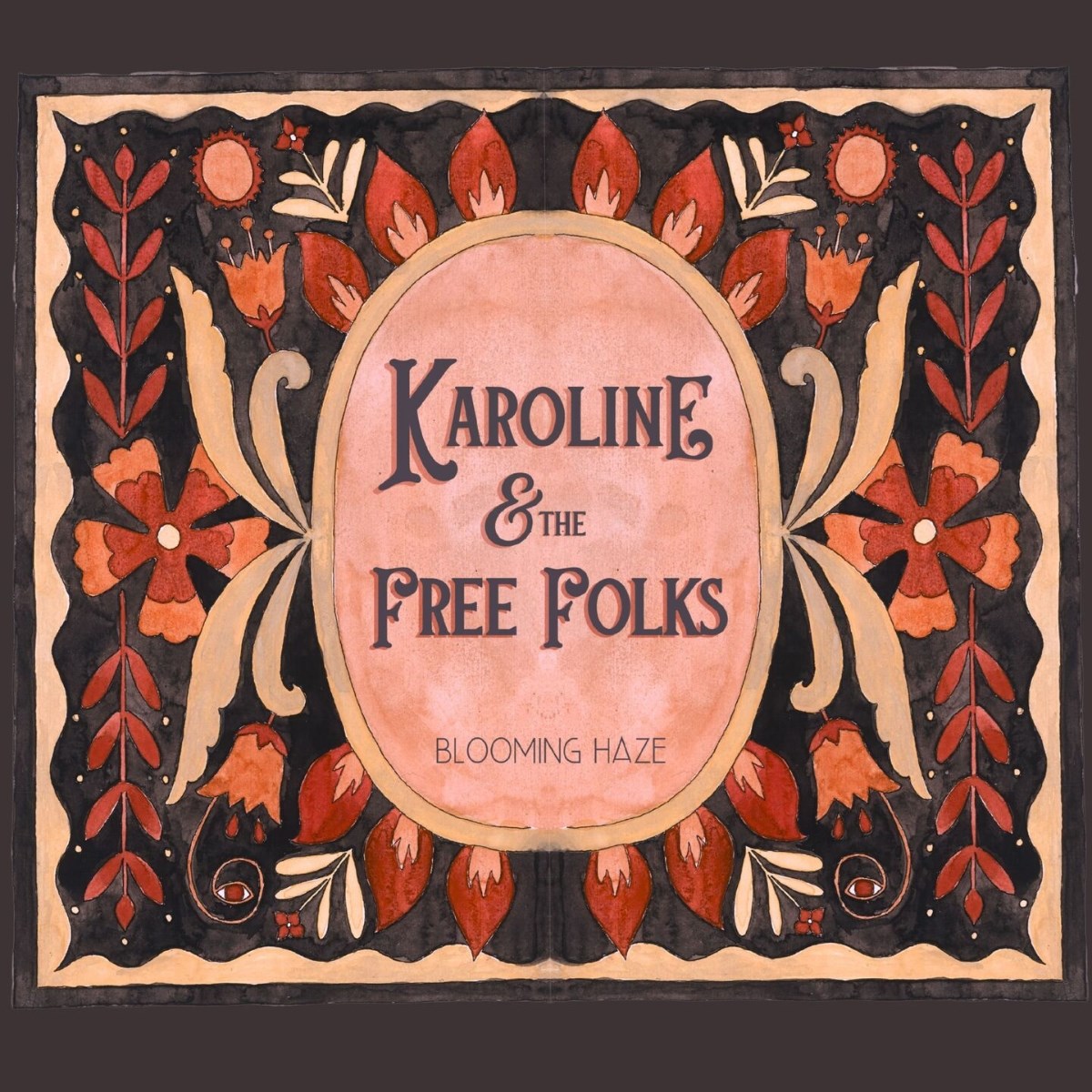 Karoline & The Free Folks - Blooming Haze