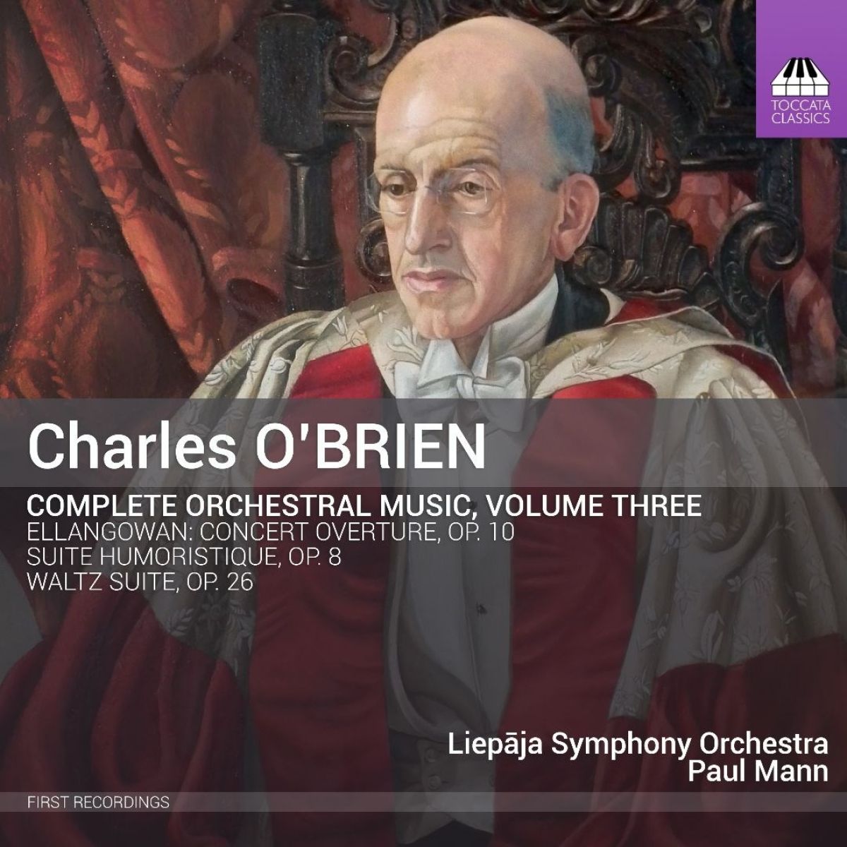 Afbeelding van Liepaja Symphony Orchestra, Mann Paul - O'Brien: Complete Orchestral Music, Volume Three
