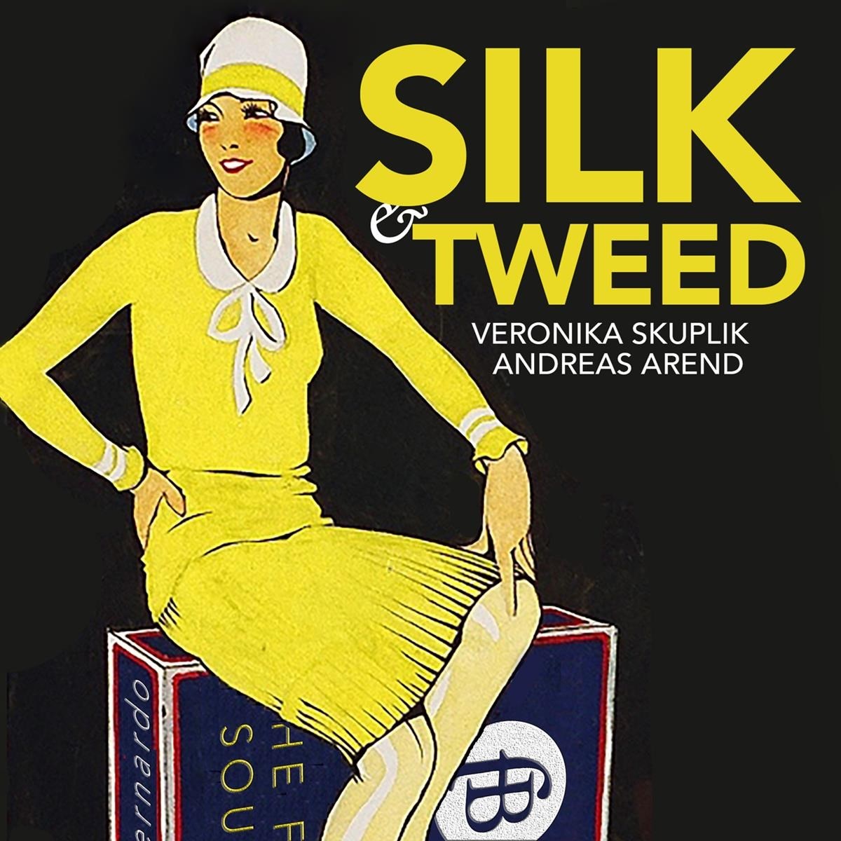 Afbeelding van Veronika Skuplik & Andreas Arend - Silk & Tweed, Nicola Matteis' Sentimental Journey