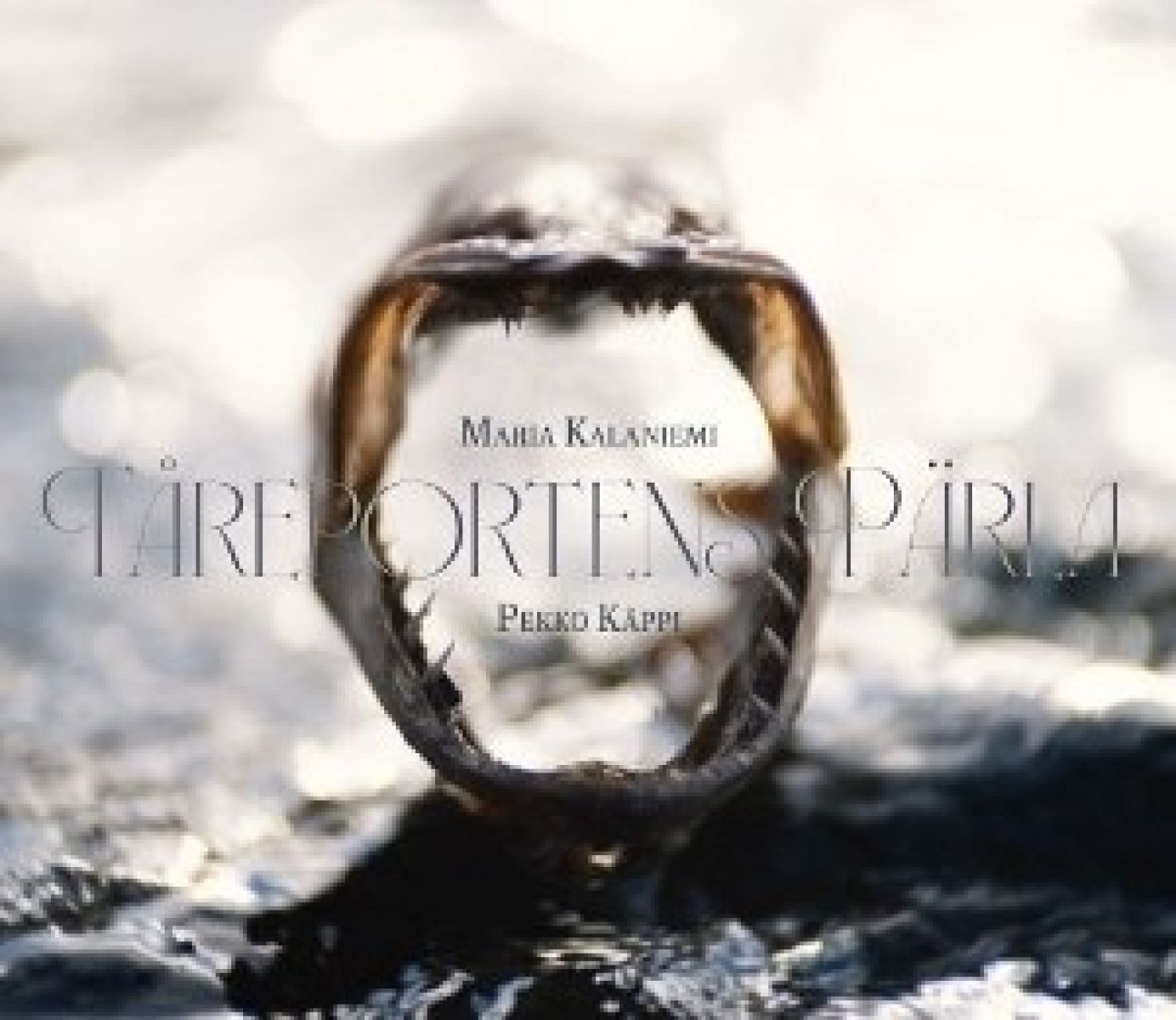 Maria Kalaniemi & Pekko Käppi - Tareportens Pärla-Kyynelportin Helmi-Tears To Pearls