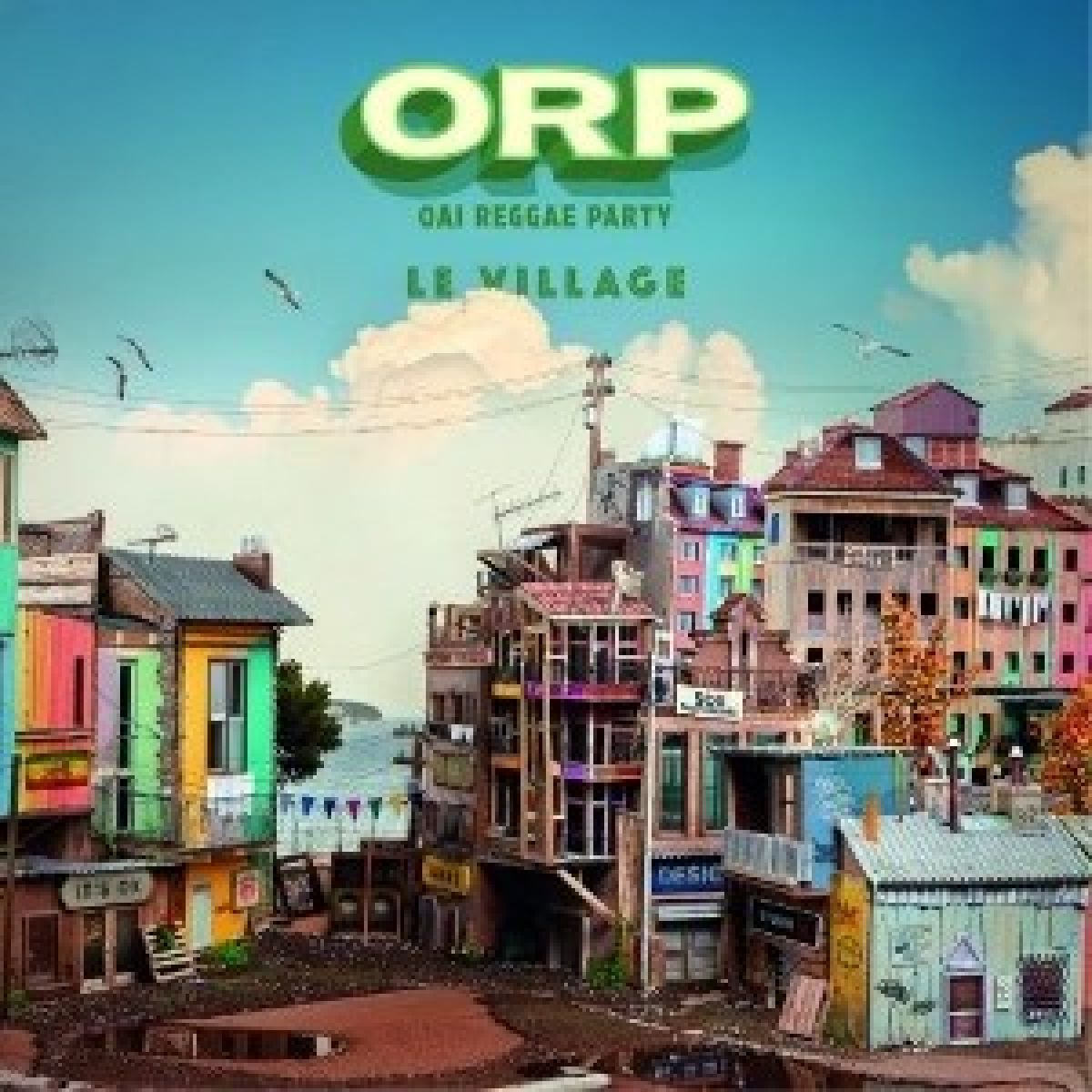 ORP (Oai Reggae Party) - Le Village
