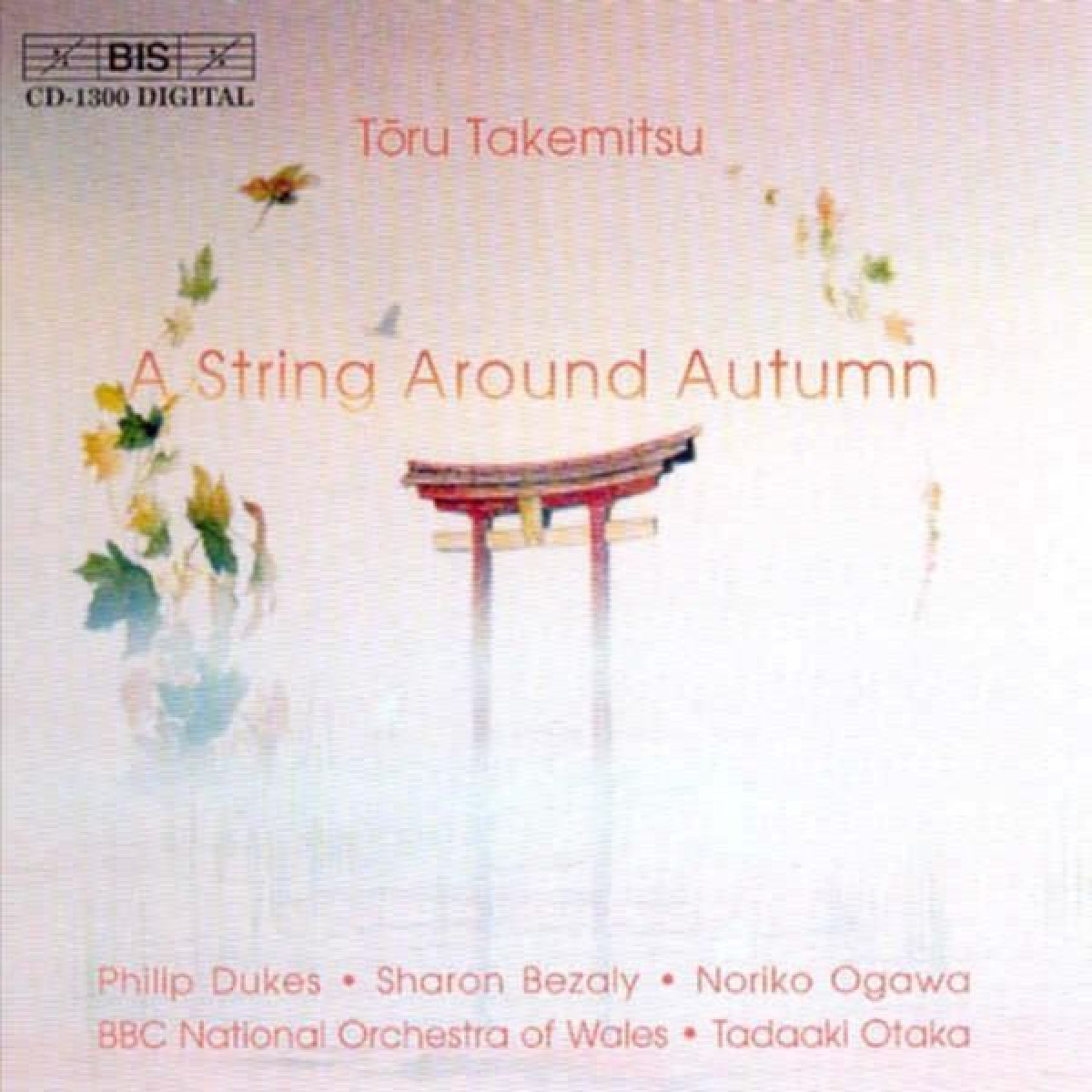 Afbeelding van BBC National Orchestra Of Wales, Tadaaki Otaka - Takemitsu: A String Around Autumn