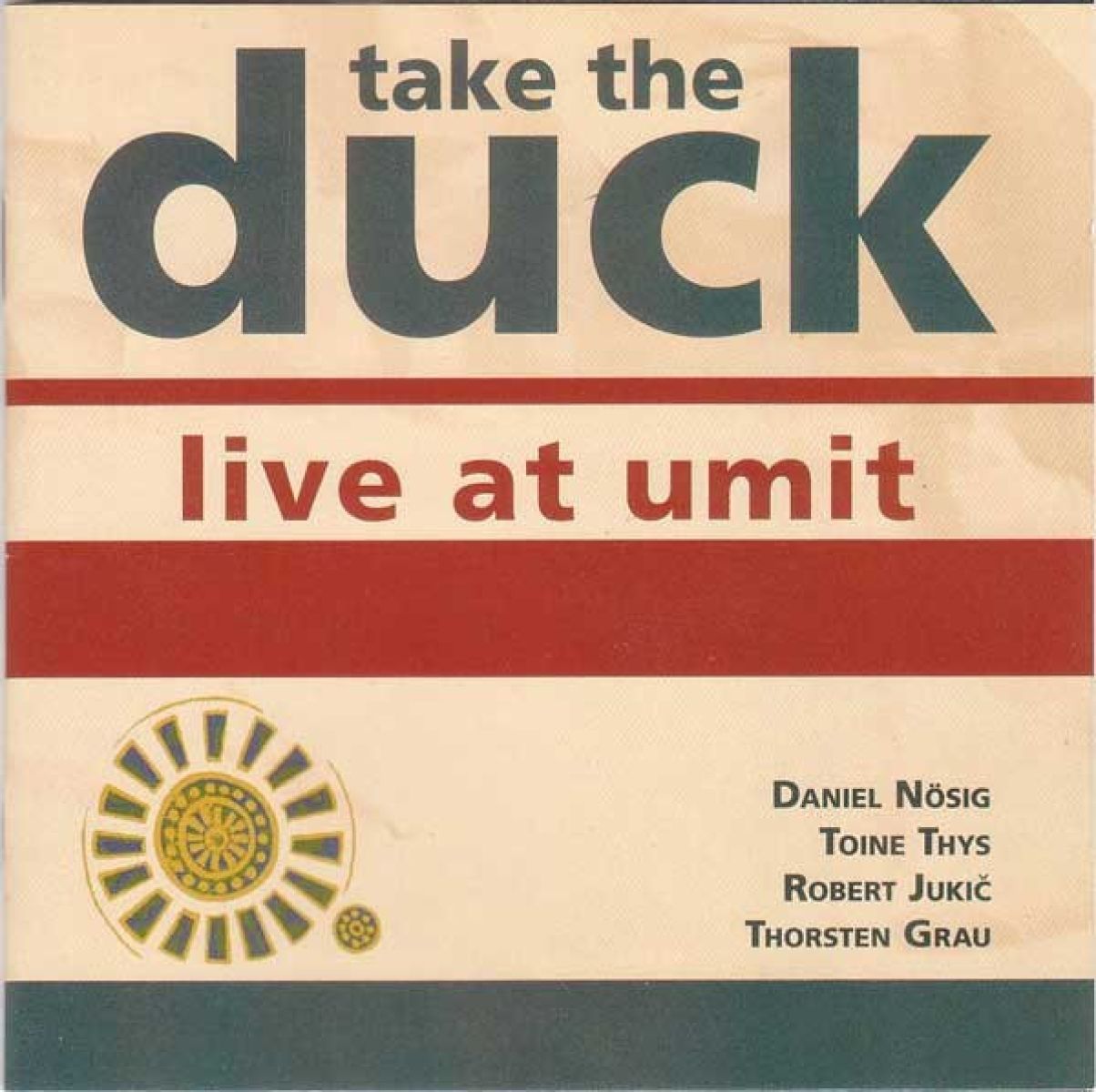 Afbeelding van Take The Duck - Live At Umit