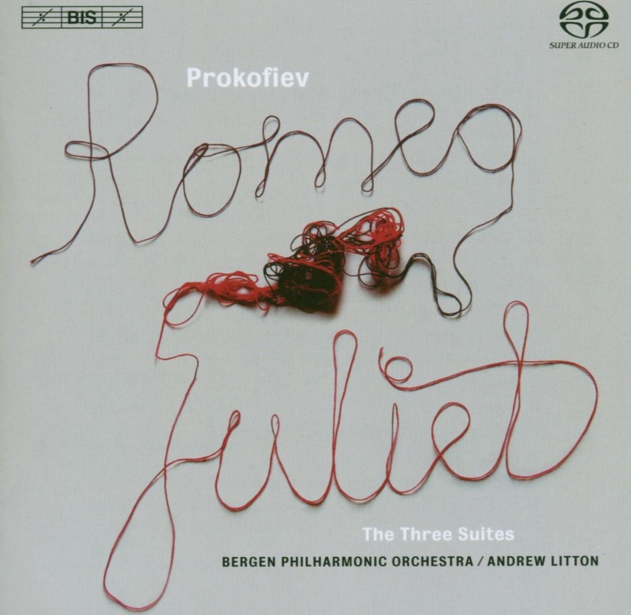 Bergen Philharmonic Orchestra, Andrew Litton - Prokofiev: Romeo And Juliet (The Three Suites)