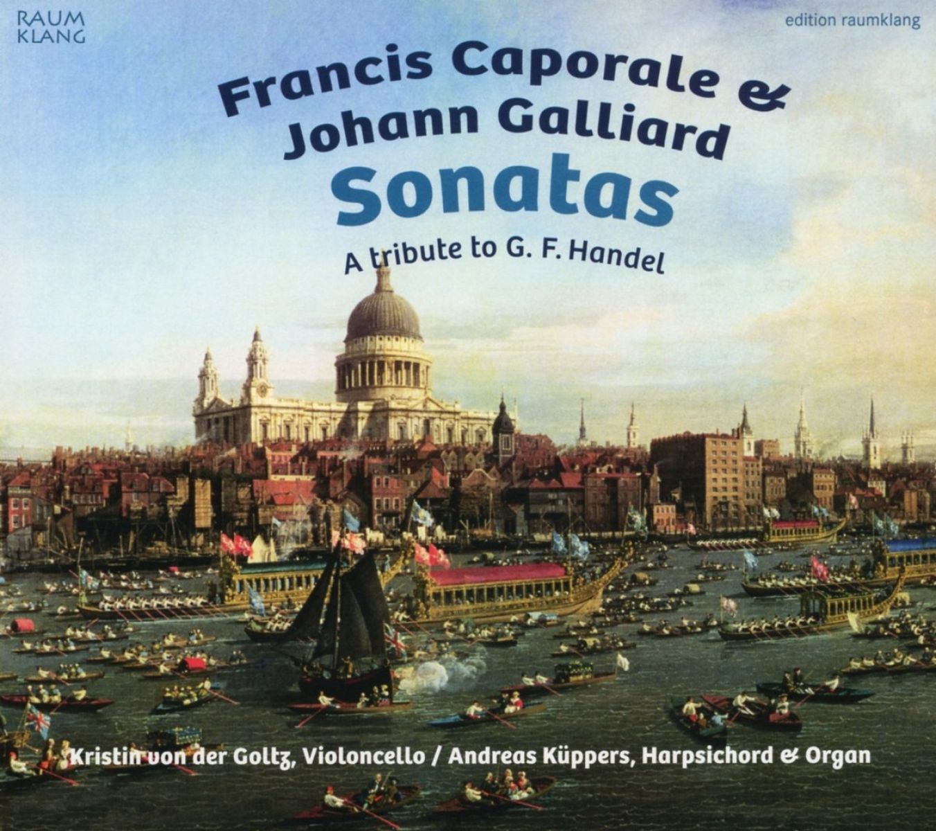 Kristin Von Der Goltz, Andreas Küppers - Sonatas - A Tribute To Händel