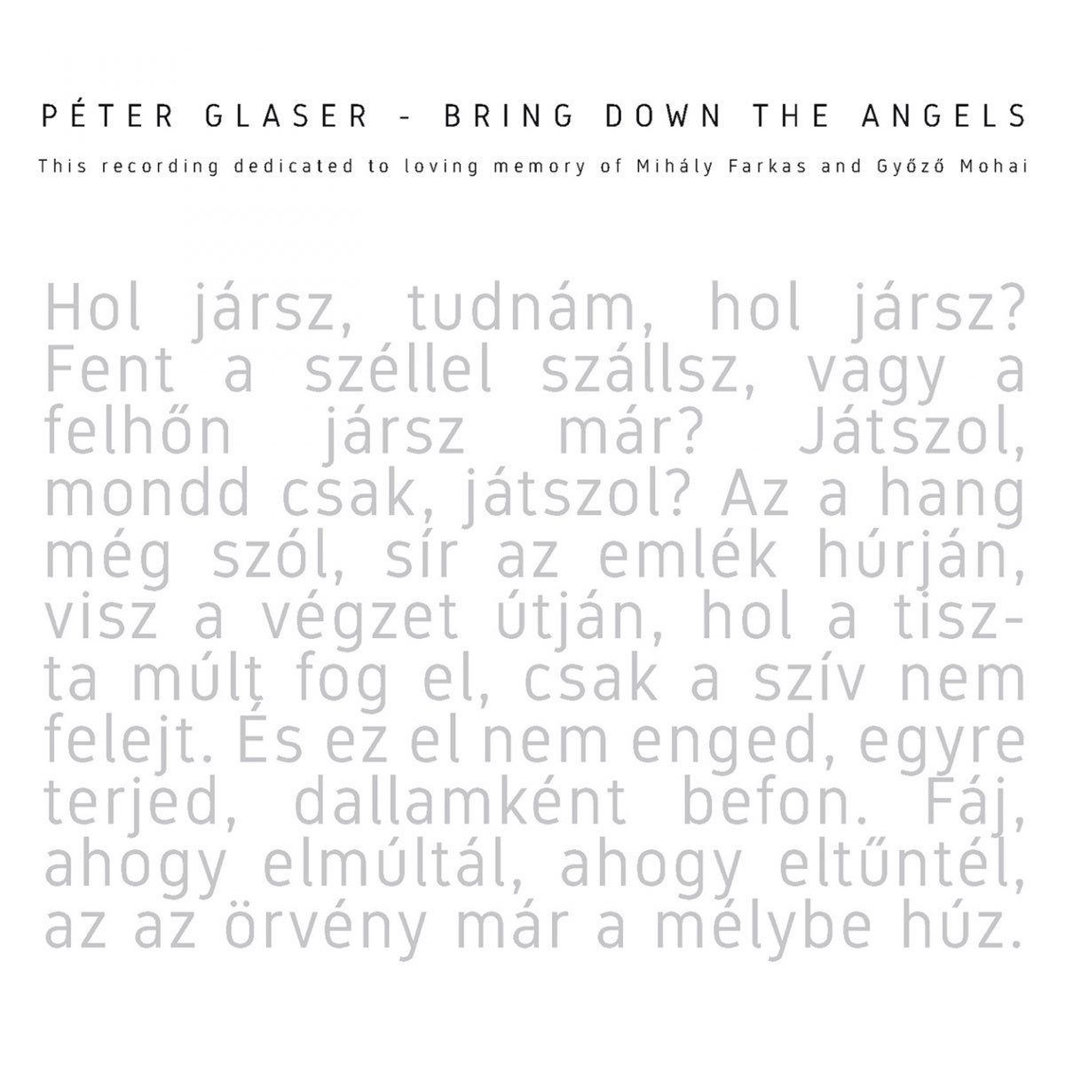 Péter Glaser - Bring Down The Angels