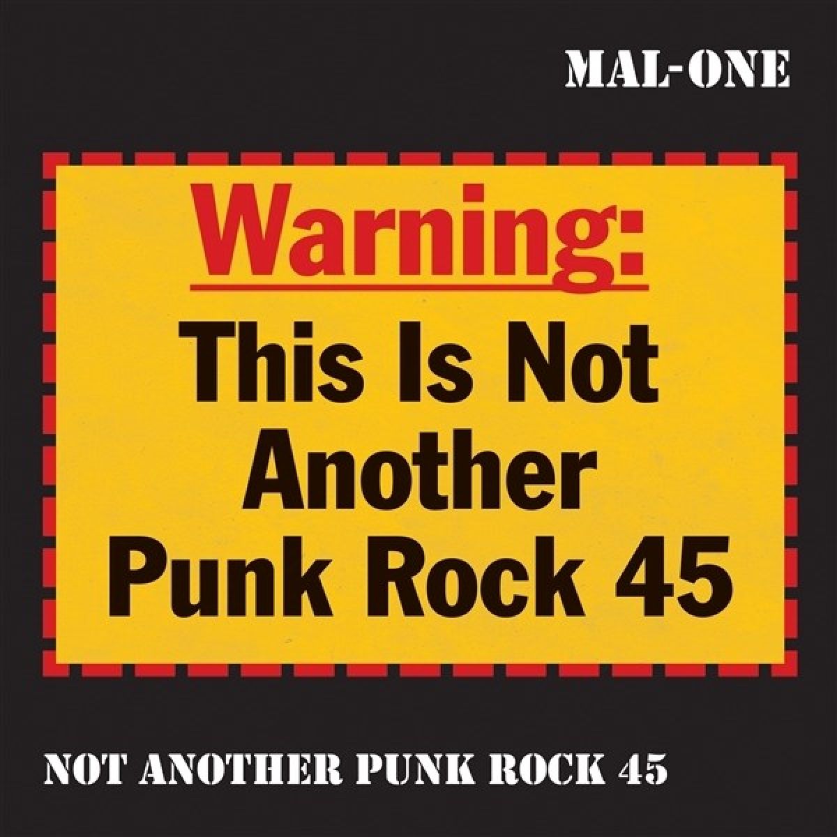 Afbeelding van Mal-One - Not Another Punk Rock 45