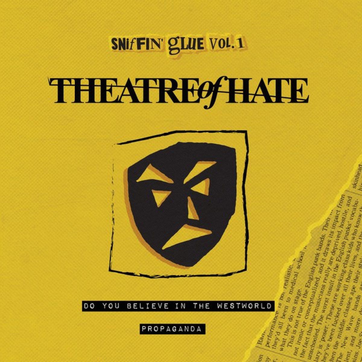 Theatre Of Hate - Do You Believe In The Westworld / Propaganda