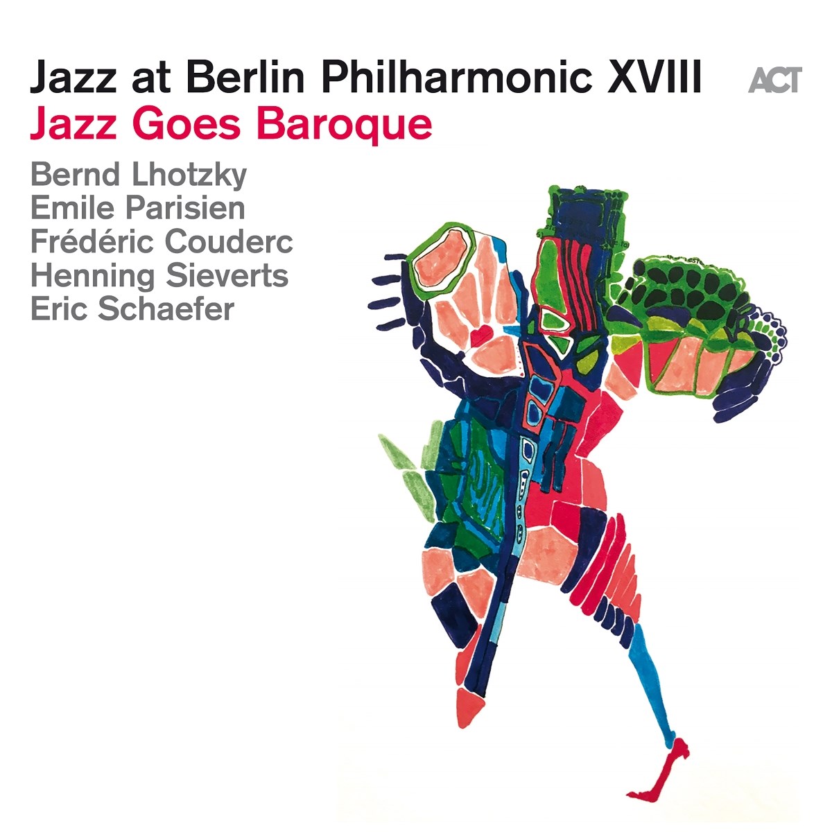 Afbeelding van Bernd Lhotzky - Jazz At Berlin Philharmonic XVIII - Jazz Goes Baroque