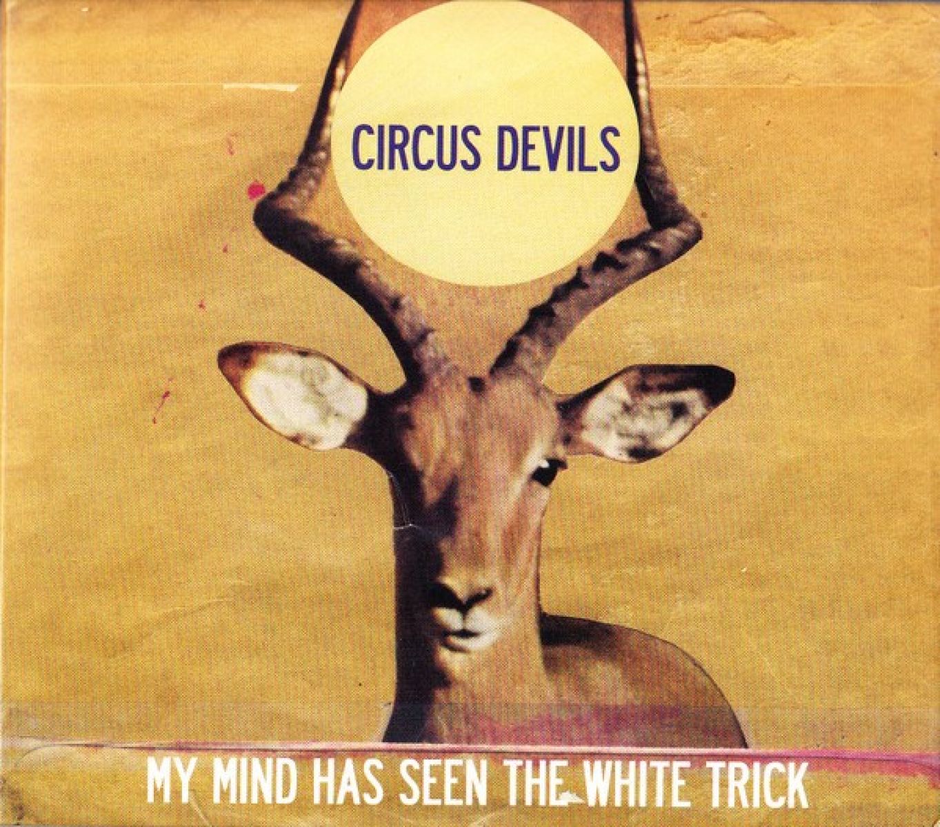 Afbeelding van Circus Devils - My Mind Has Seen The White Trick