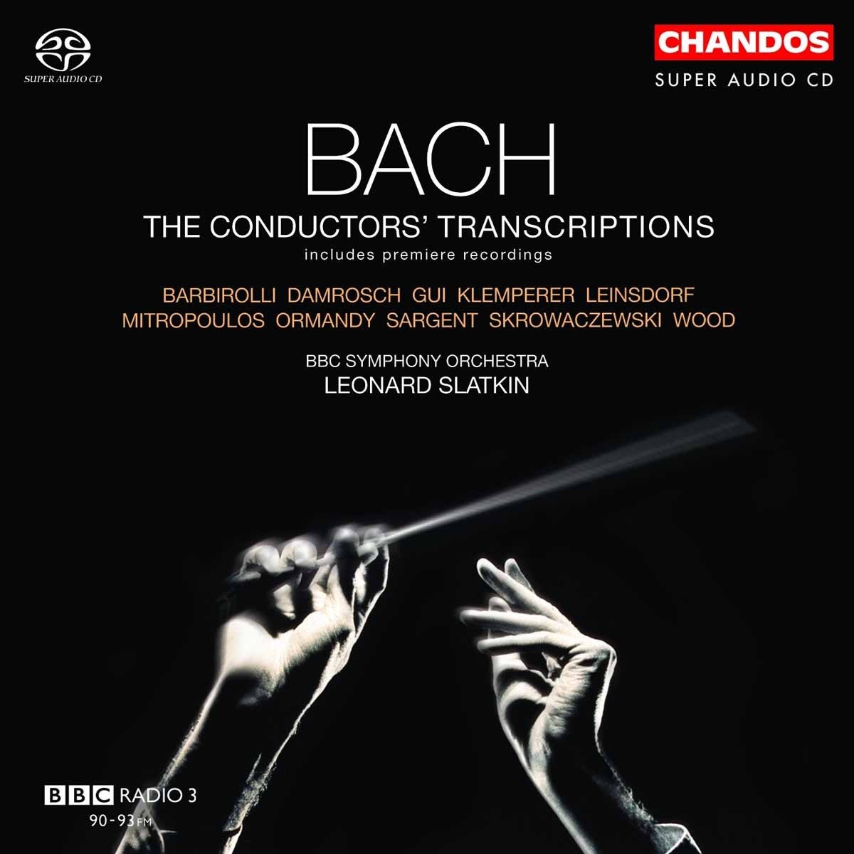Afbeelding van BBC Symphony Orchestra, Leonard Slatkin - J.S. Bach: The Conductors Transcriptions