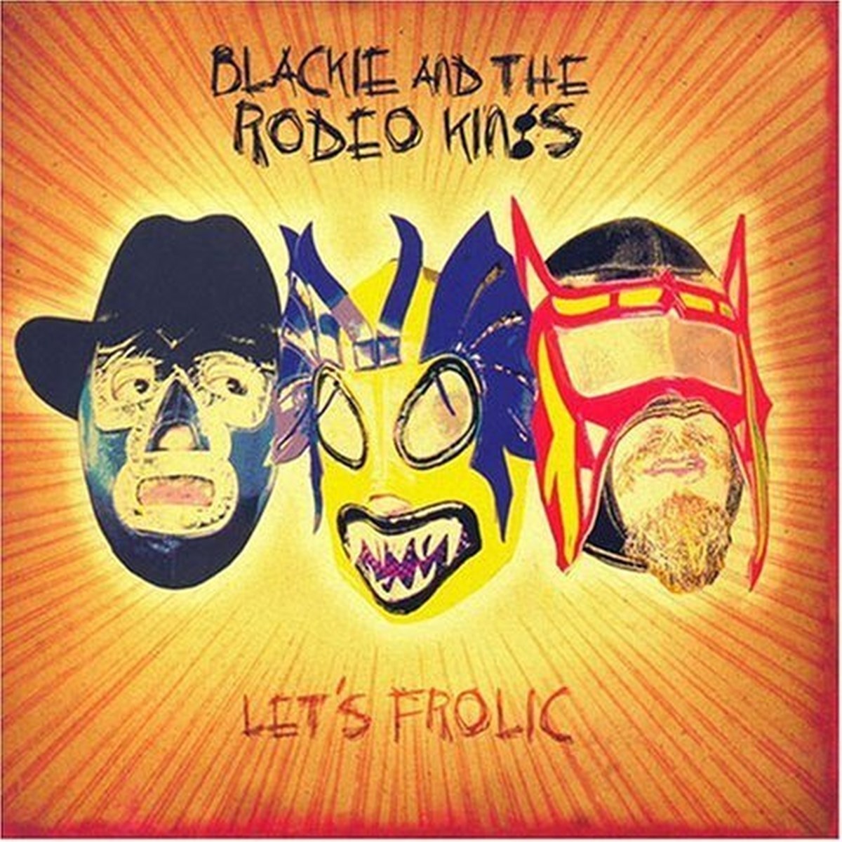 Afbeelding van Blackie & The Rodeo Kings - Let's Frolic