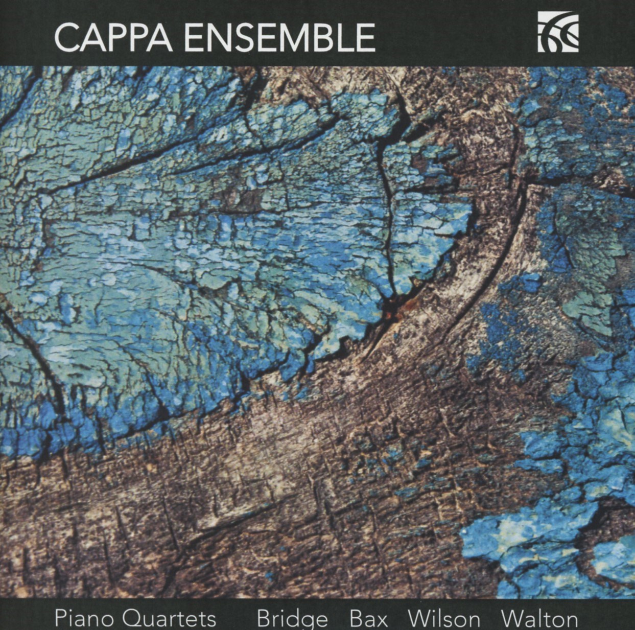 Cappa Ensemble - Piano Quartets : Bridge, Bax, Wilson, Walton