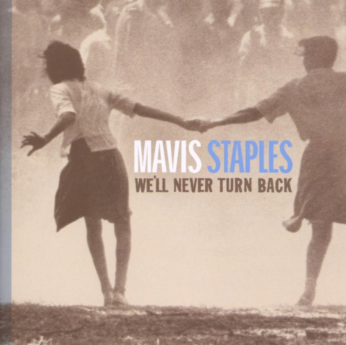 Afbeelding van Mavis Staples - We'll Never Turn Back