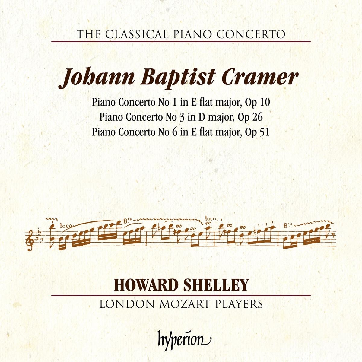 Howard Shelley, London Mozart Players - Cramer: Piano Concertos Nos 1, 3 & 6