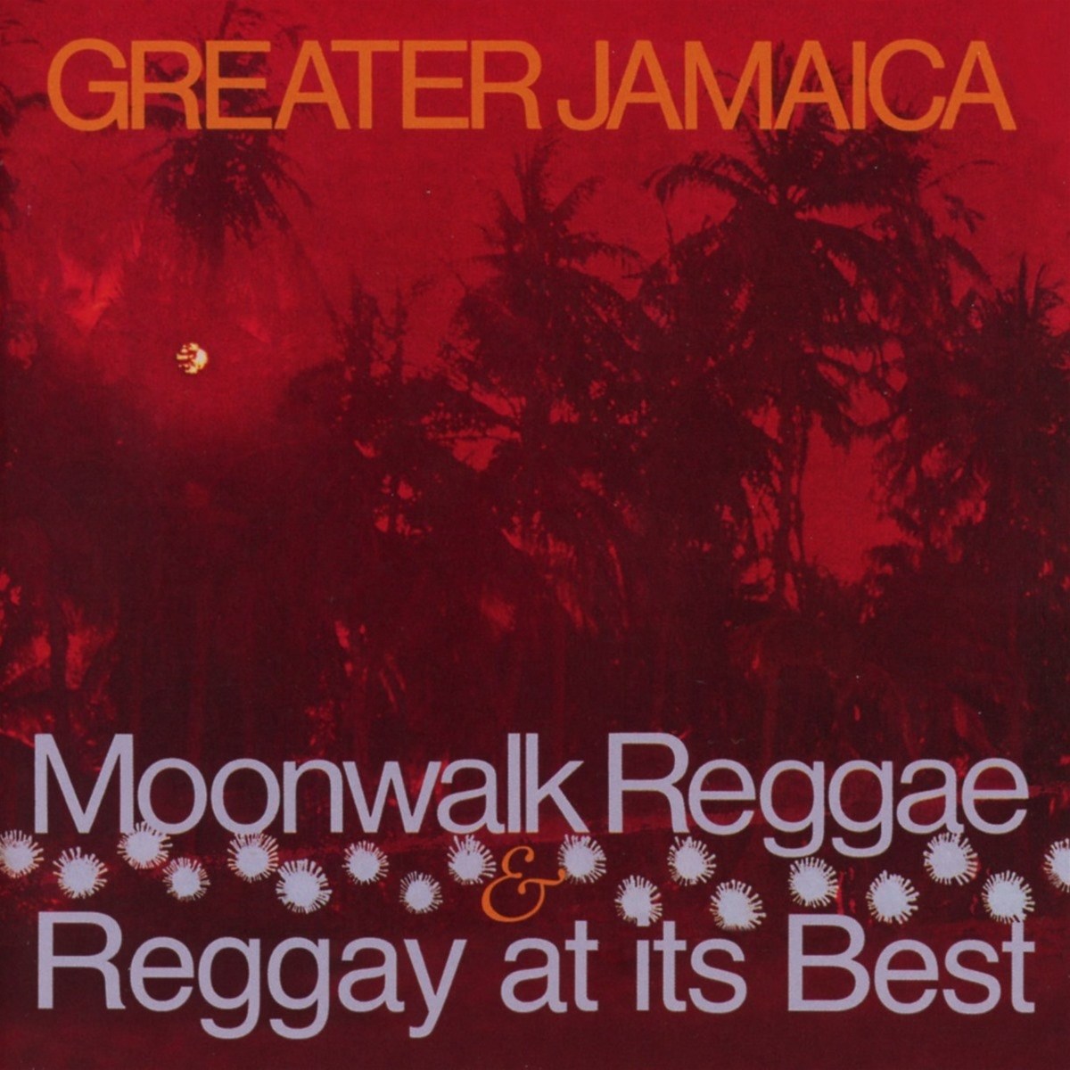 Afbeelding van Various Artists - Greater Jamaica (Moonwalk Reggae & Reggay At Its Best)