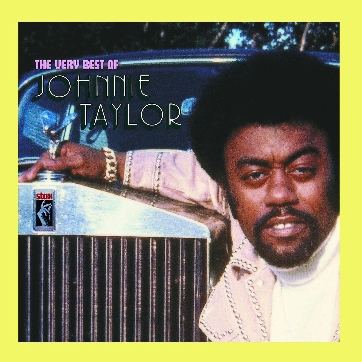 Afbeelding van Johnnie Taylor - The Very Best Of Johnnie Taylor